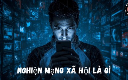 Nghiện mạng xã hội là gì? Dấu hiệu nhận biết và tác hại không ngờ tới