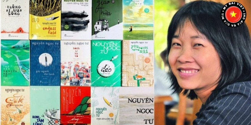 Tổng hợp sách của Nguyễn Ngọc Tư hay nhất mọi thời đại